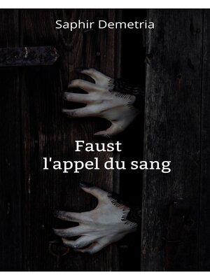 cover image of Faust l'appel du sang